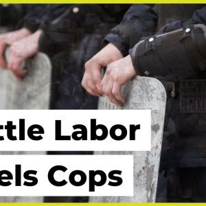 Seattle Labor Council Expels Police Union