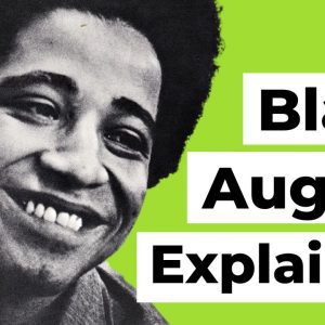 The Legacy of George Jackson: What is Black August?