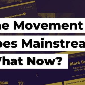 The Movement Goes Mainstream: What Now?