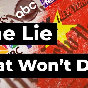 The Lie That Won’t Die: ‘China hid virus from the U.S.’