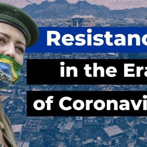 Protests & Social Solidarity in the era of Coronavirus
