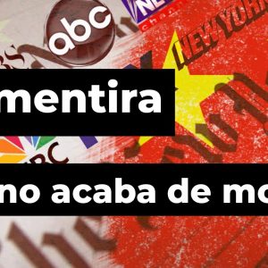 La Mentira Que No Acaba de Morir