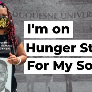 Hunger Striking Black Mom Seeks Answers in Son’s Death