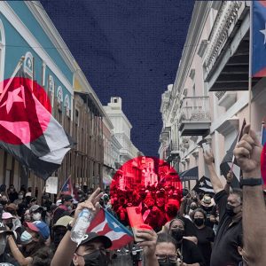Puerto Ricans Aren’t Taking Austerity Lying Down