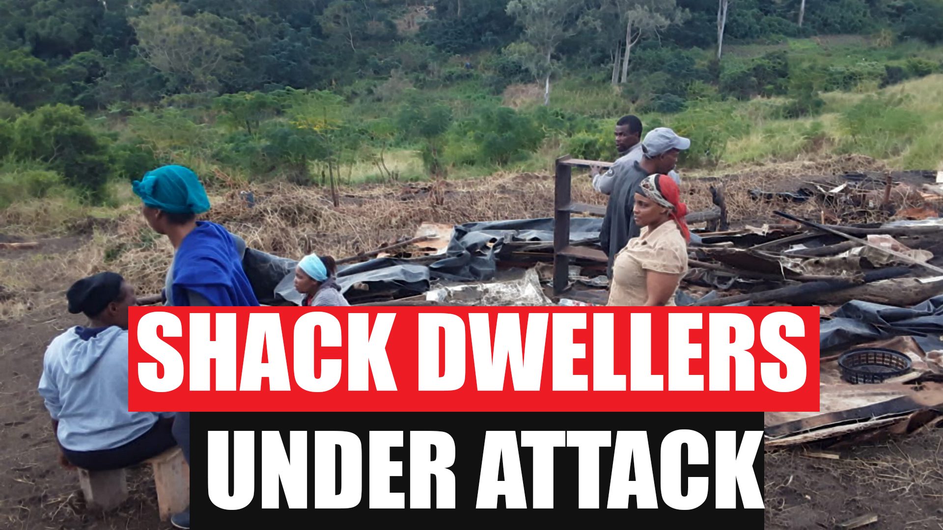 South Africa’s shack dwellers are being thrown out into the streets