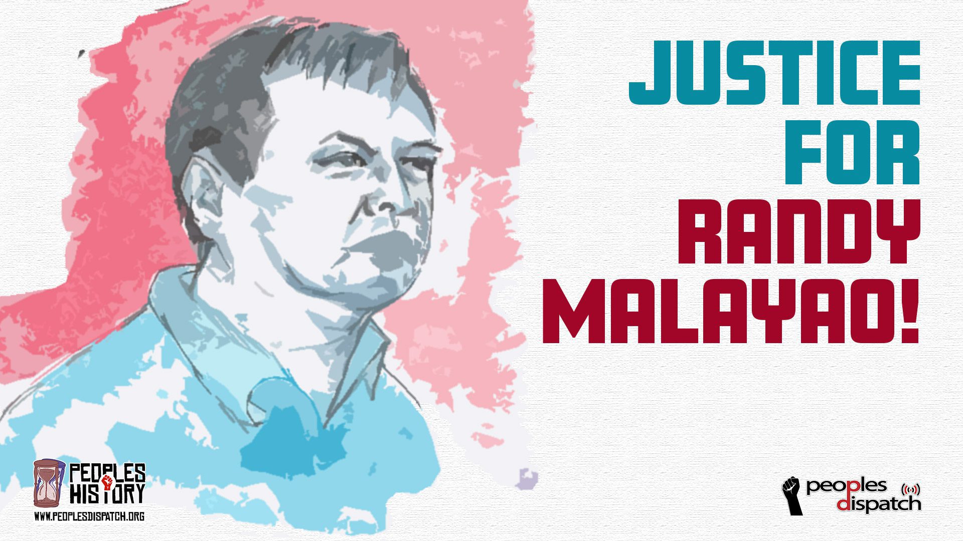 Justice for Randy Malayao!_