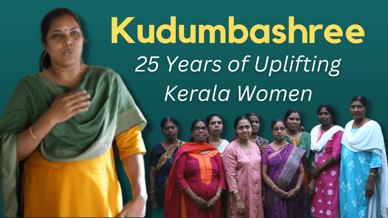 Kerala’s Kudumbashree: A model to emancipate women
