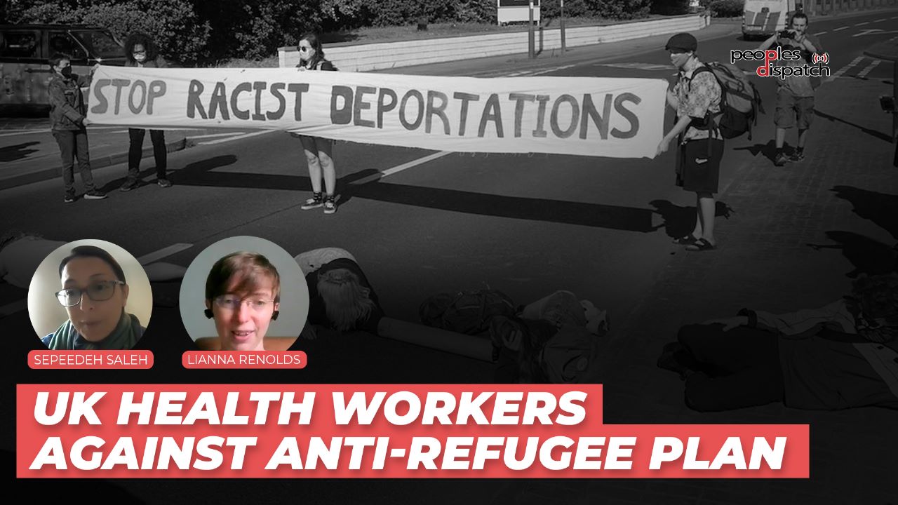 UK health workers take a stand against plan to deport asylum seekers to Rwanda