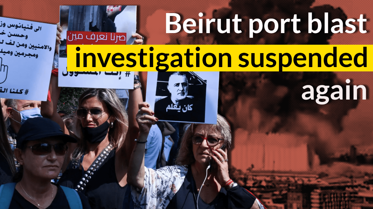 Lebanese citizens protest suspension of Beirut port blast investigation