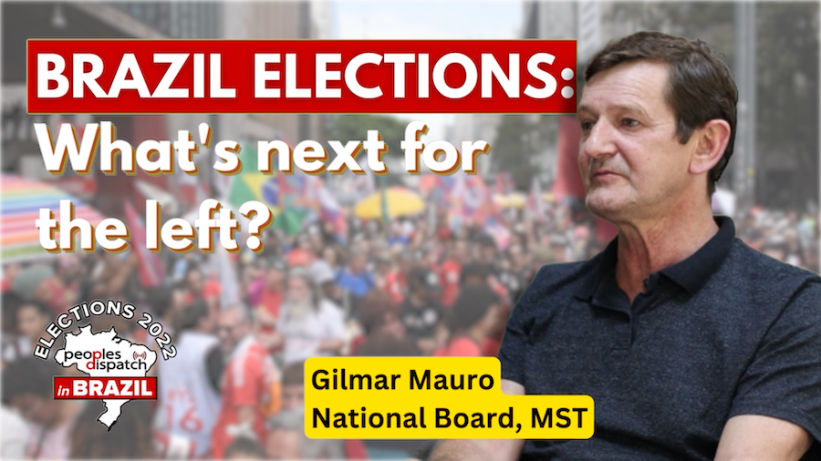 Gilmar Mauro: “Defeating neo-fascism in Brazil is fundamental”
