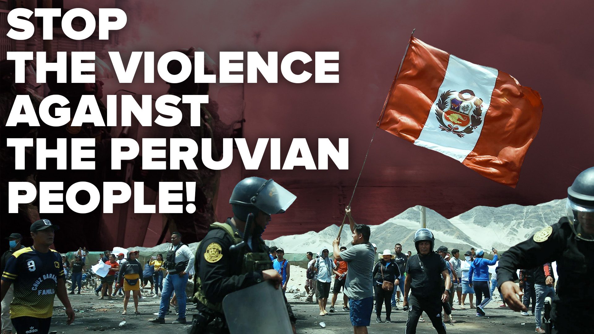 Stop the violence against the Peruvian people!